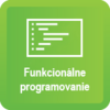 Funkcionálne Programovanie I. Začiatočník