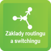 Siete II. Základy Routingu a Switchingu