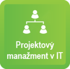 Projekt. Manažment v IT I. Začiatočník