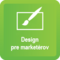 Design pre Marketérov