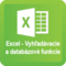 Microsoft Excel - Vyhľadávacie a Databázové Funkcie